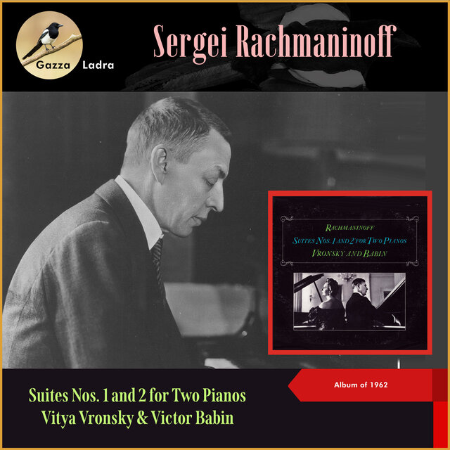 Sergei Rachmaninoff: Suites Nos. 1 and 2 for Two Pianos (Album of 1962)