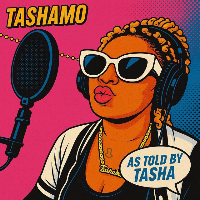 As Told By Tasha