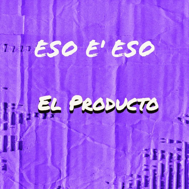 Eso e' eso