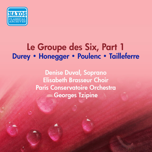Group Des Six (Le), Part 1 - Tailleferre, G. / Honegger, A. / Poulenc, P. / Durey, L. (Paris Conservatoire, Tzipine) (1954)