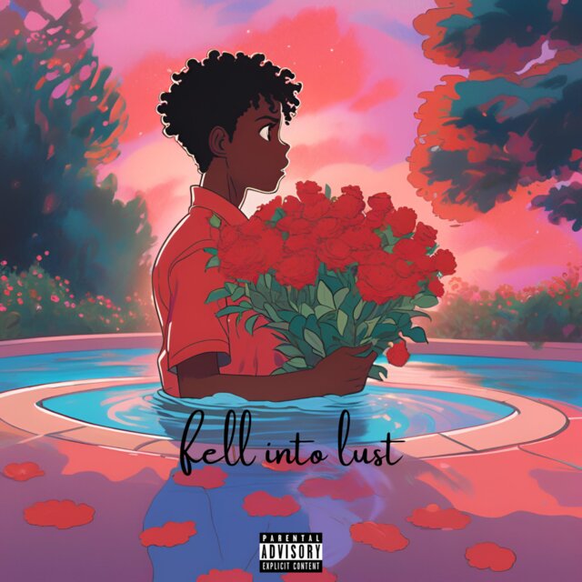 Fell Into Lust