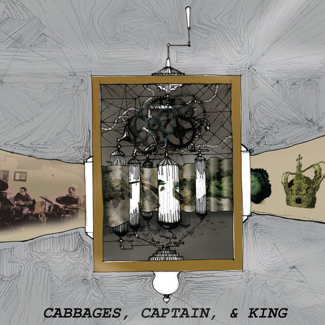 Cabbages, Captain, & King