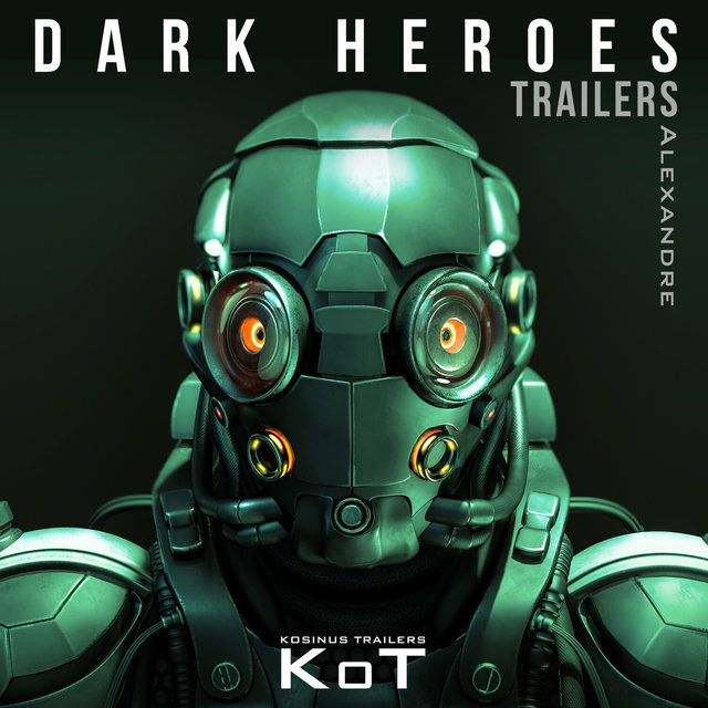Dark Heroes Trailers