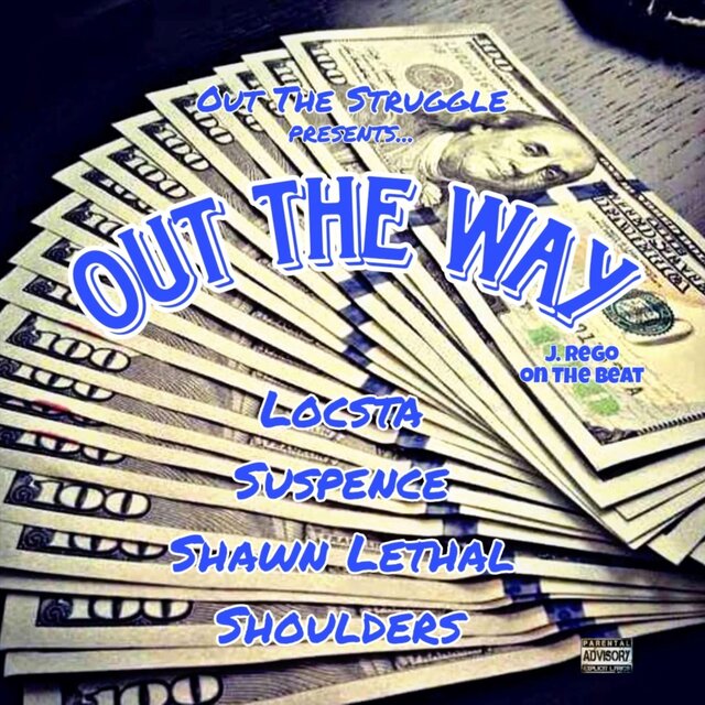 Out the Way