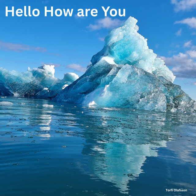 Hello How are You
