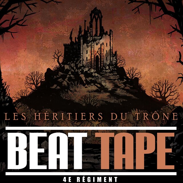 Les héritiers du throne BeatTape