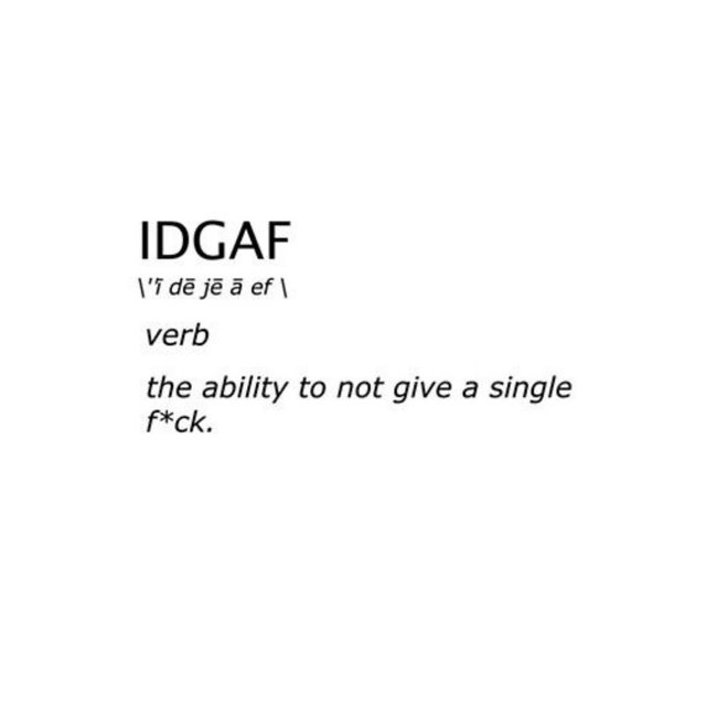 IDGAF