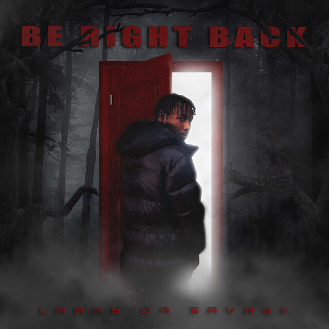 Be Right Back