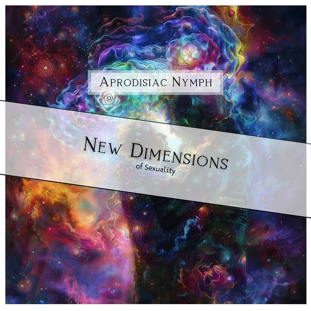 New Dimensions of Sexuality