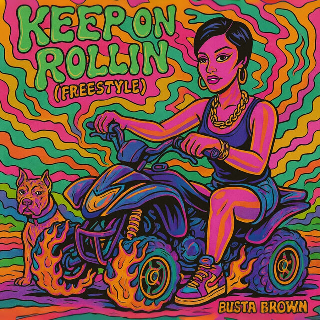 Keep on Rollin Freestyle