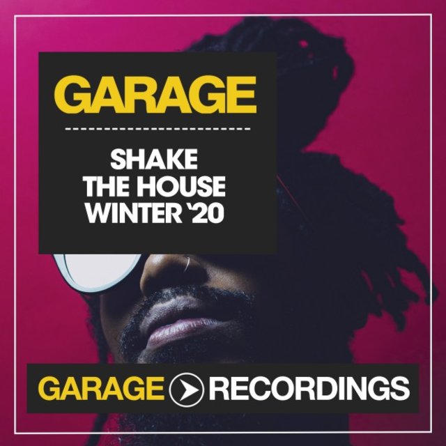 Shake the House Winter '20