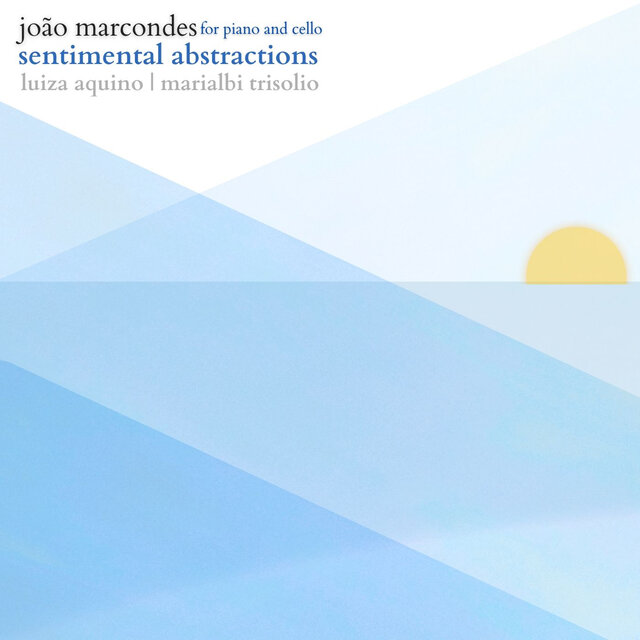 Sentimental Abstractions For Piano e Cello