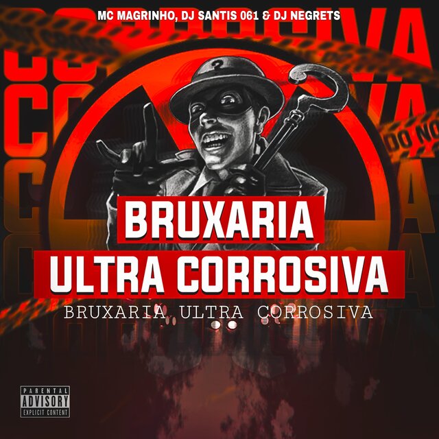 Bruxaria Ultra Corrosiva