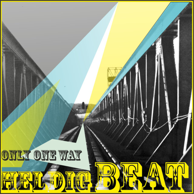 Only One Way