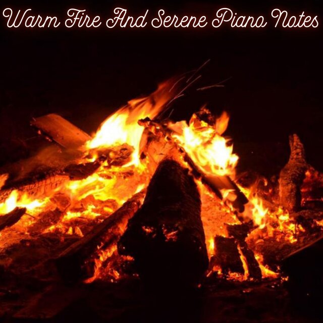 Warm Fire And Serene Piano Notes