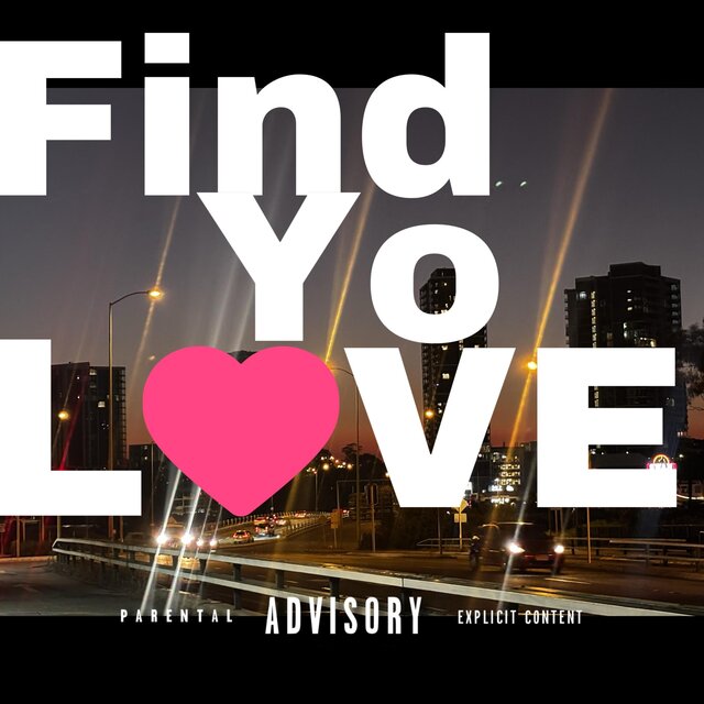 Find Yo Love