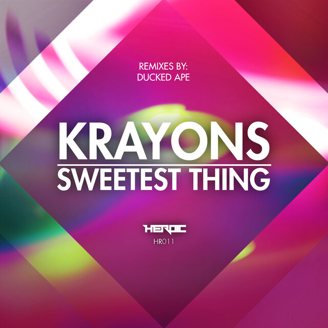 Sweetest Thing EP