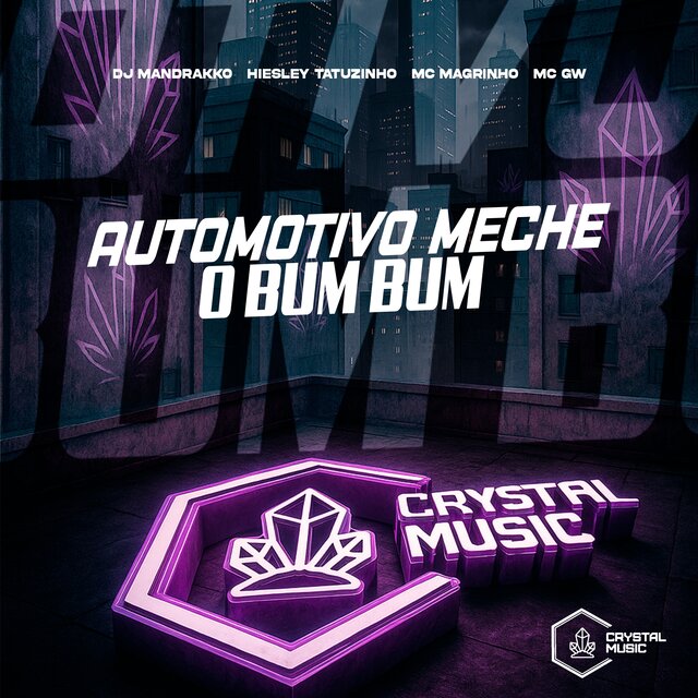Automotivo Meche o Bum Bum