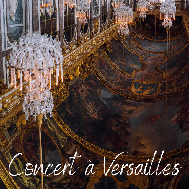 Concert À Versailles