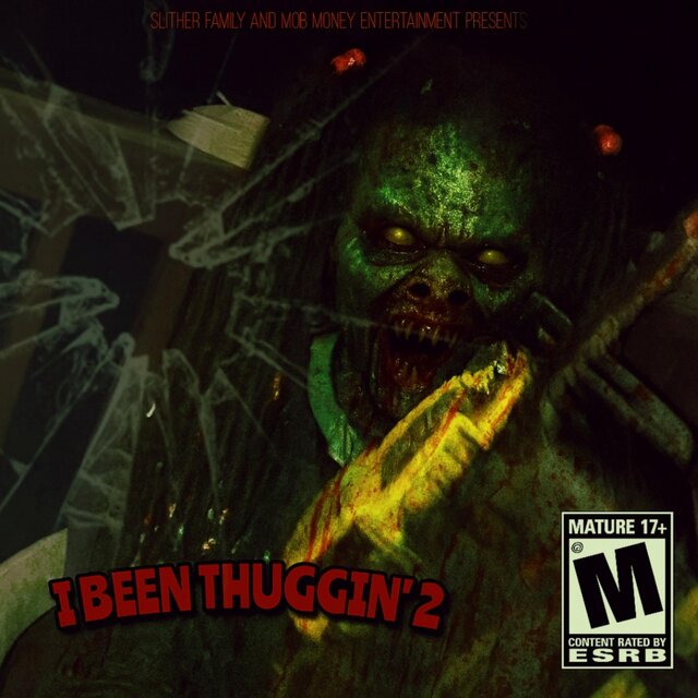 I Been Thuggin' 2