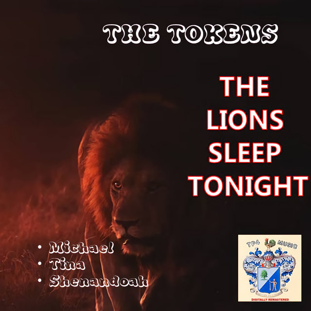 The Lion Sleeps Tonight