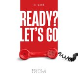 Ready Lets Go