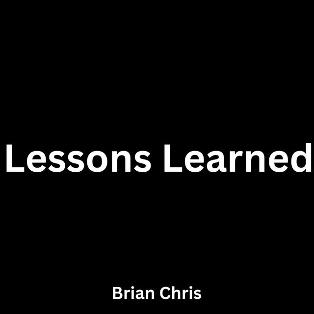 Lessons Learned