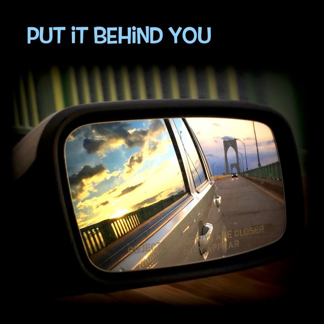 Put It Behind You