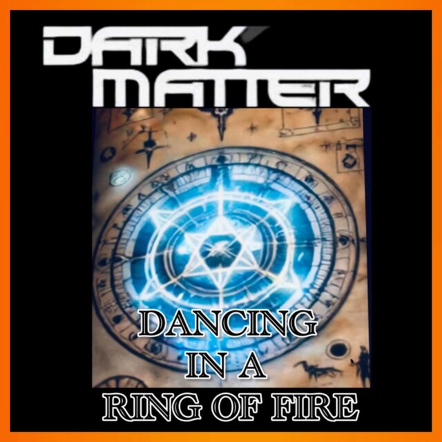 DANCING IN A RING OF FIRE