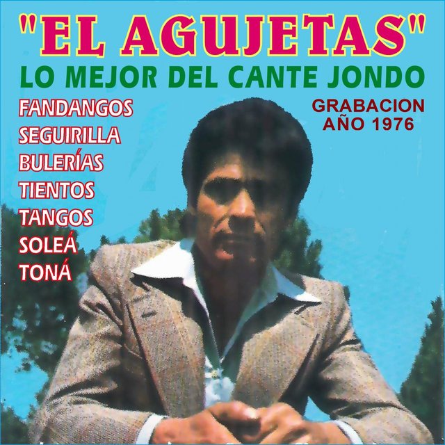 Lo Mejor del Cante Jondo