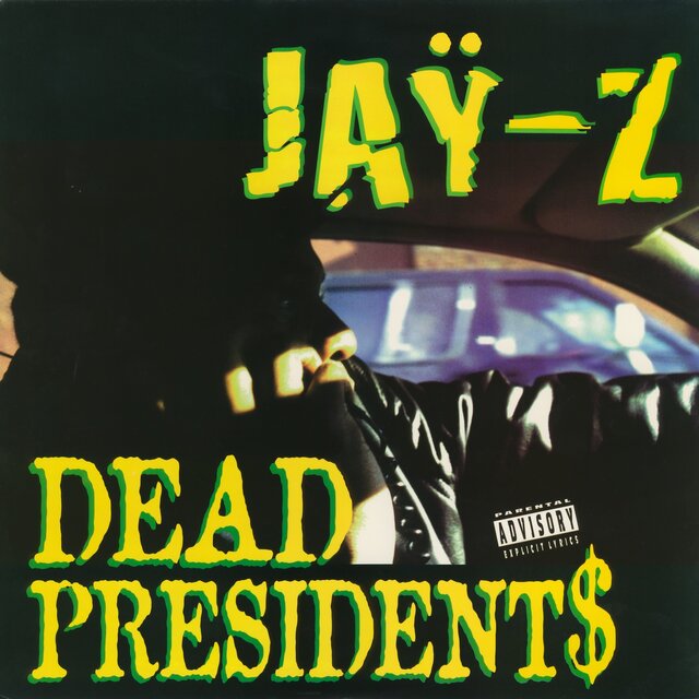 Cover art for album Dead Presidents by JAŸ-Z