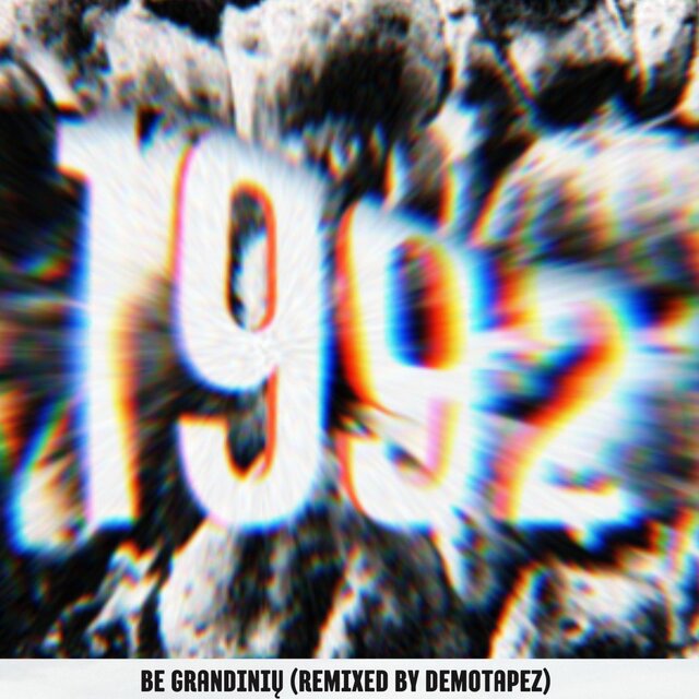 Be Grandinių (DEMOTAPEZ Remix)