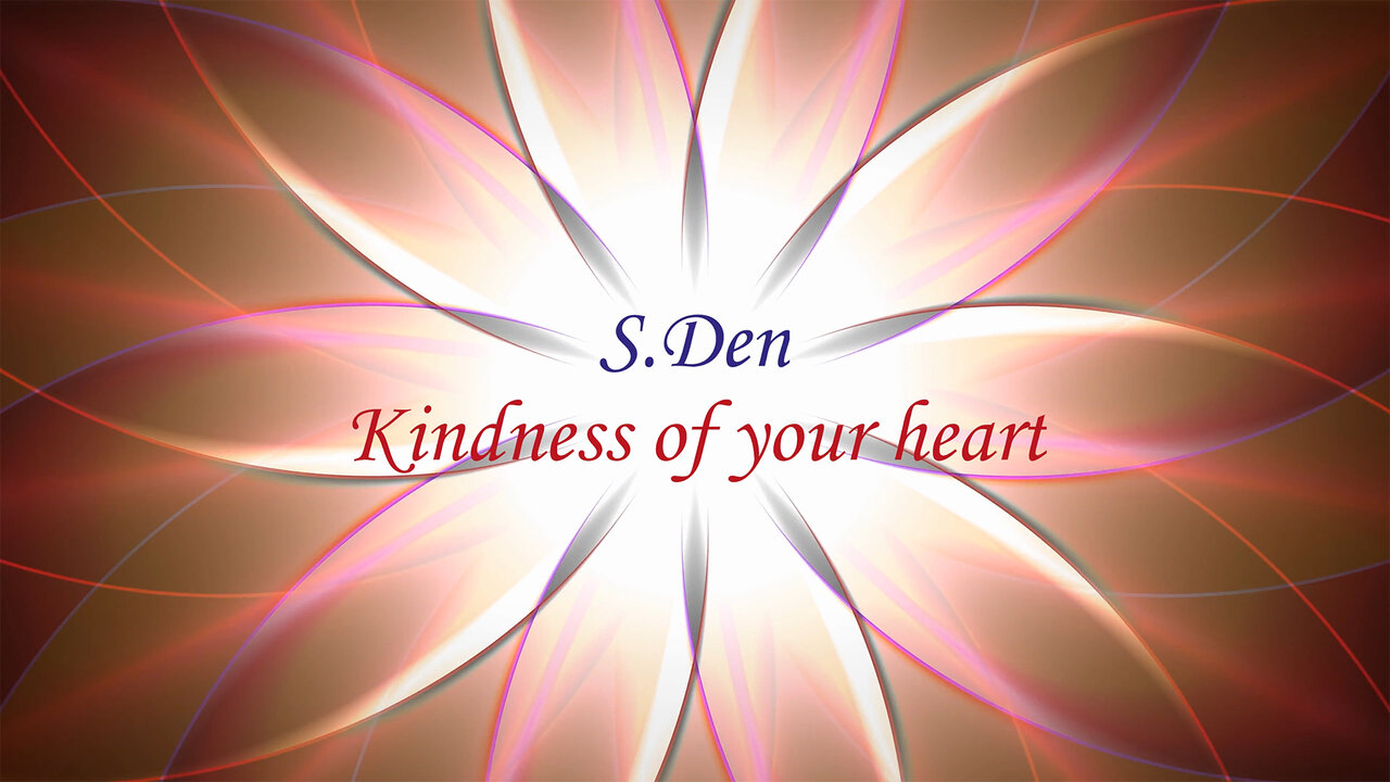 Kindness of your heart (Official lyric video)