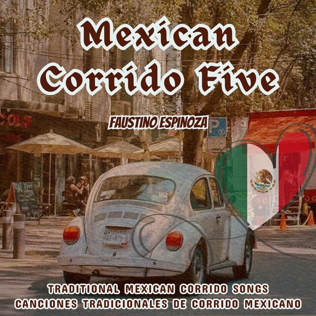 Mexican Corrido Five