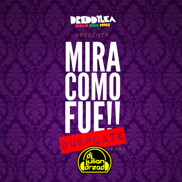 Mira Como Fue!