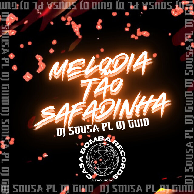 Melodia Tão Safadinha