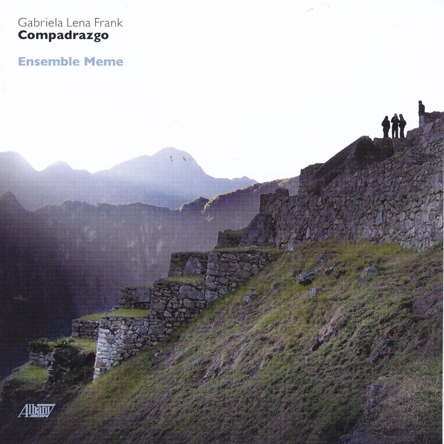 Cover art for album Gabriela Lena Frank: Compadrazgo by Ensemble Meme