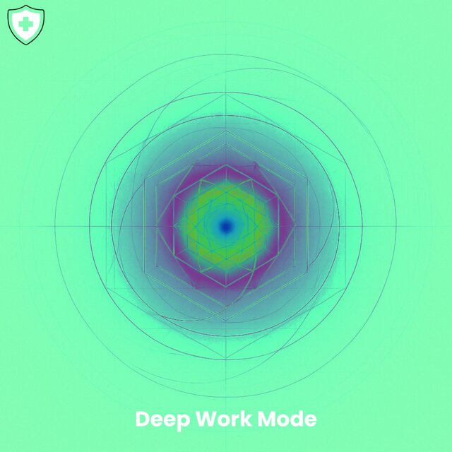 Deep Work Mode