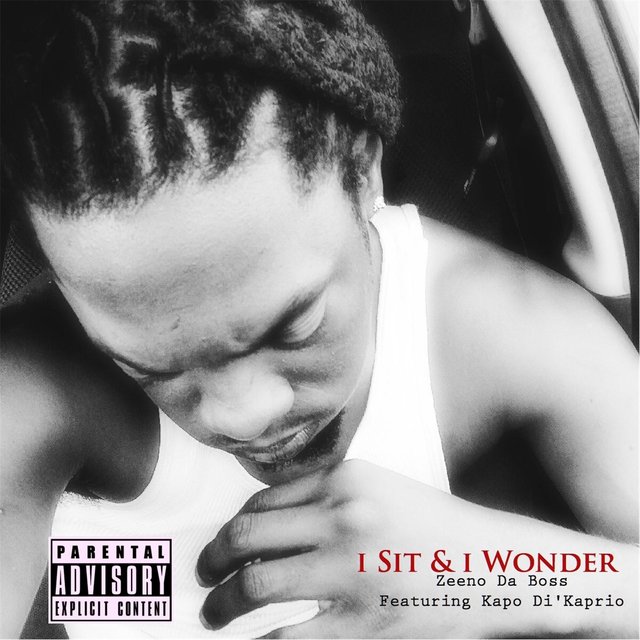 I Sit & I Wonder (feat. Kapo Di' Kaprio)