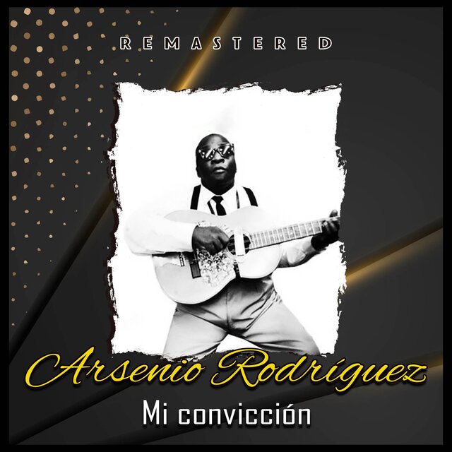 Mi Convicción (Remastered)
