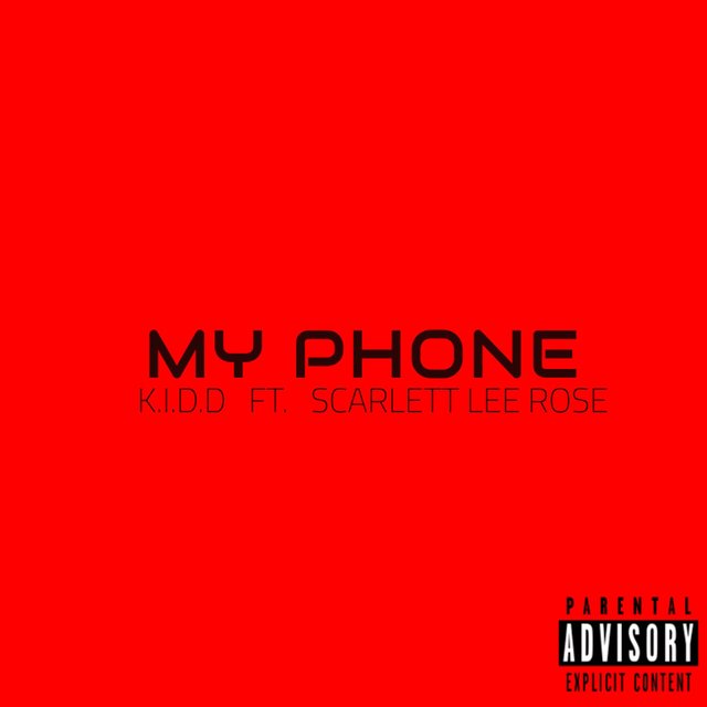 My Phone (feat. Scarlett Lee Rose)