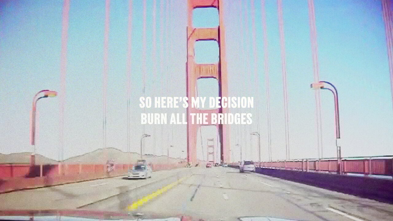 Burn The Bridges