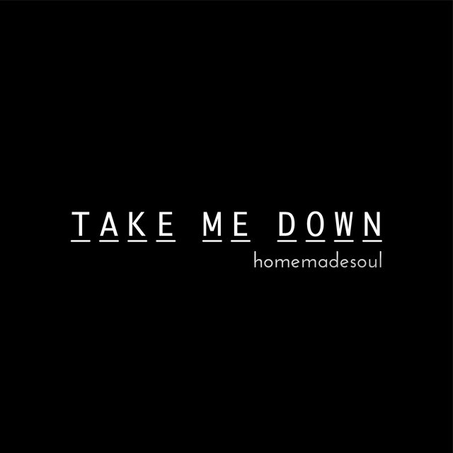 Take Me Down