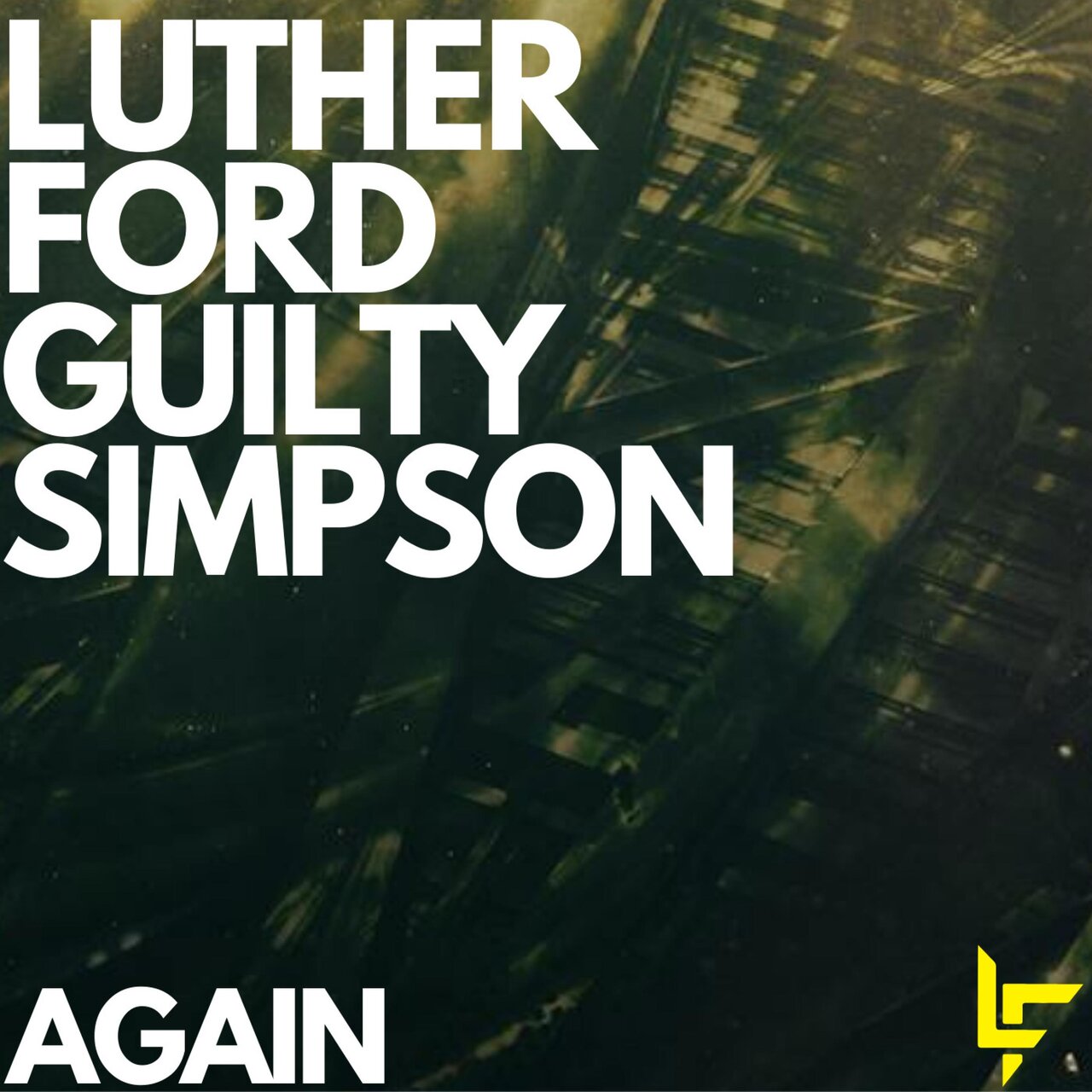 Guilty Simpson x Luther Ford - Again [Single]