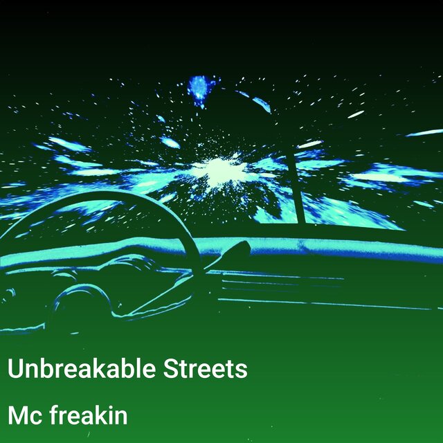 Unbreakable Streets