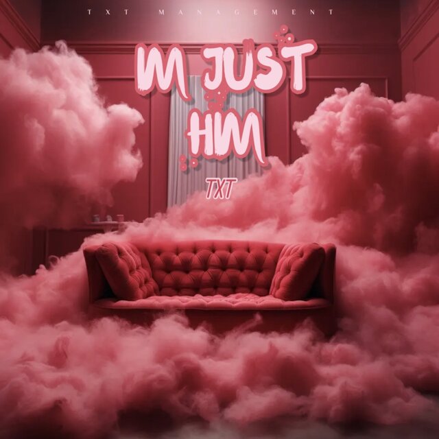 Im Just Him