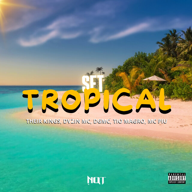 Set Tropical