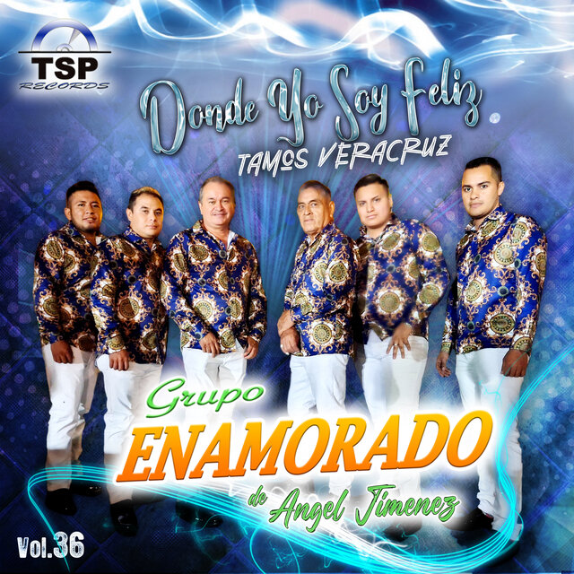 Donde Yo Soy Feliz, Tamos Veracruz., Vol. 36