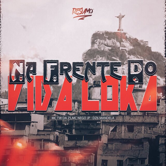 NA FRENTE DO VIDA LOKA