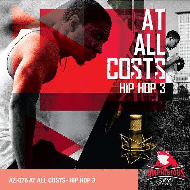 At All Costs: Hip Hop, Vol. 3